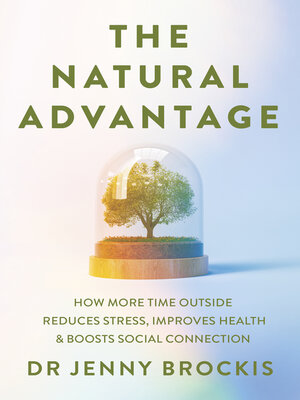 cover image of The Natural Advantage
